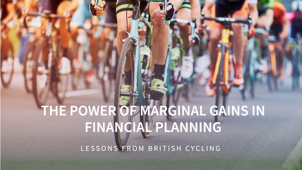The Power of Marginal Gains in Financial Planning: Lessons from British Cycling